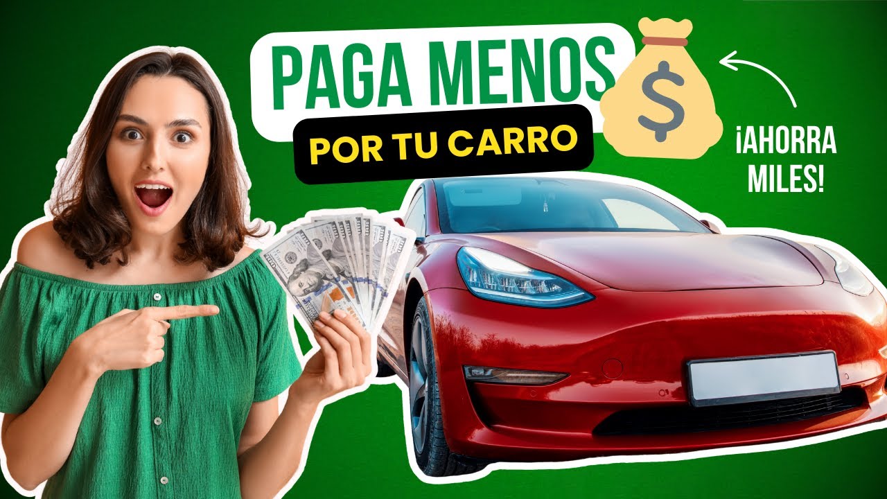 C&oacute;mo REFINANCIAR mi CARRO en USA y AHORRAR miles 💰 | Gu&iacute;a Paso a Paso