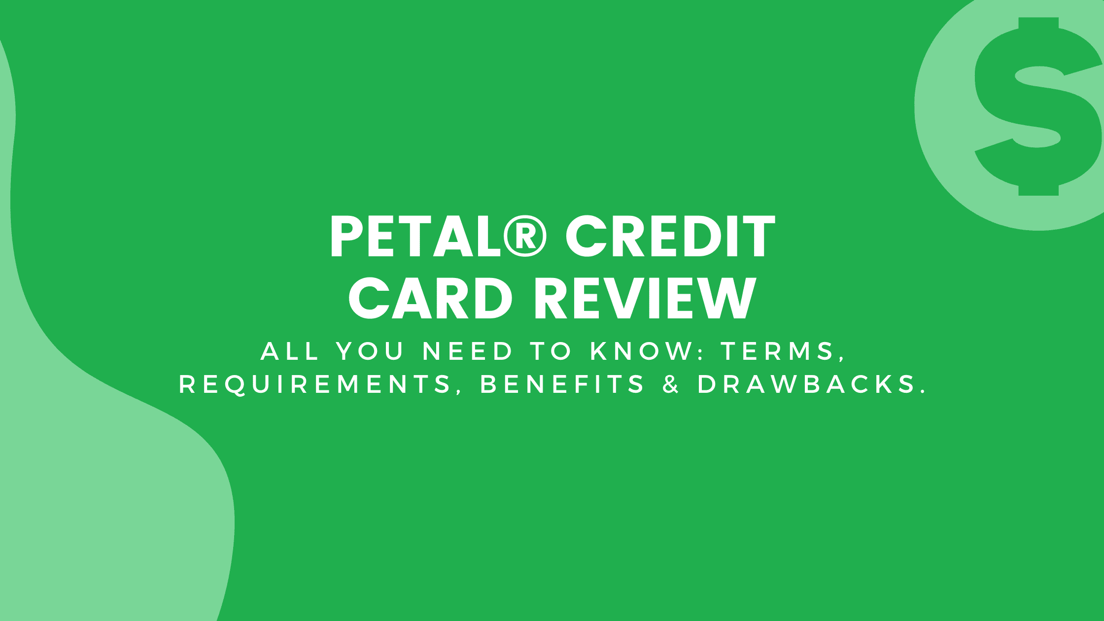 Petal® Credit Card Review