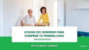 ayuda del gobierno para comprar casa por primera vez 2022