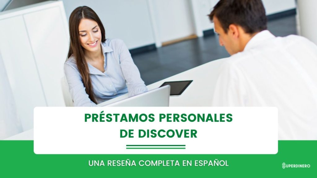 Préstamos personales de Discover: Reseña - Marzo 2025