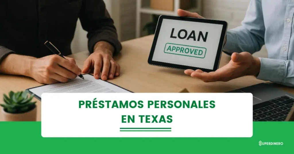 Pr&eacute;stamos personales en Texas: Opciones y Requisitos para Inmigrantes - Febrero 2026